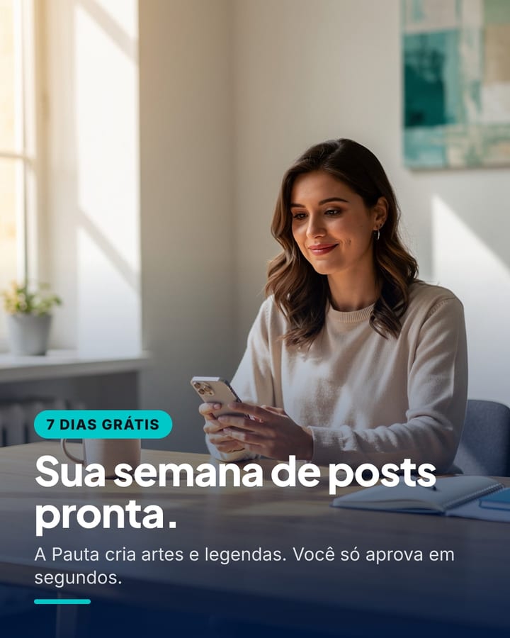 Exemplo de post criado pela Pauta: “Sua semana de posts pronta.”